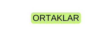 ORTAKLAR